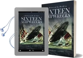 A History of the World in Sixteen Shipwrecks Audiobook download free by Stewart Gordon