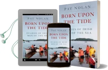 Born Upon the Tide: Stories of Irish men of the sea Audiobook download free by Pat Nolan