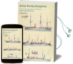 British Warship Recognition: The Perkins Identification Albums: Cruisers 1865-1939 Volume iv, Part 2 Audiobook download free by Richard Perkins
