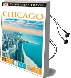 Dk Eyewitness Travel Guide Chicago Audiobook download free by Dk Travel