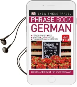 Eyewitness Travel Phrase Book German: Essential Reference for Every Traveller Audiobook download free by Dk