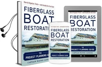 Fiberglass Boat Restoration: The Project Planning Guide Audiobook download free by Wayne Canning