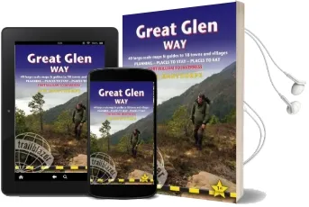 Great Glen way: 40 Large-Scale Maps & Guides to 18 Towns and Villages - Planning, Places to Stay, Places to eat - Fort William to Inverness Audiobook download free by Jim Manthorpe
