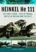 Audiobook Heinkel he 111: The Early Years - Fall of France, Battle of Britain and the Blitz author Chris Goss