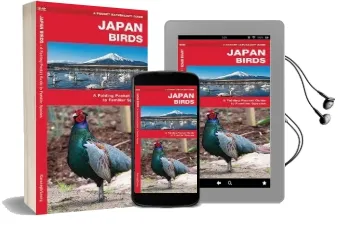 Japan Birds: A Folding Pocket Guide to Familiar Species Audiobook download free by James Kavanagh