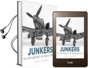 Junkers: Military Aircraft of World war two Audiobook download free by Mark Chambers