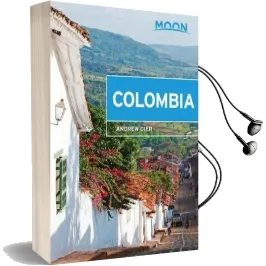 Moon Colombia, 2nd Edition Audiobook download free by Andrew Dier