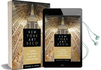 New York art Deco: A Guide to Gotham'S Jazz age Architecture Audiobook download free by Anthony W. Robins