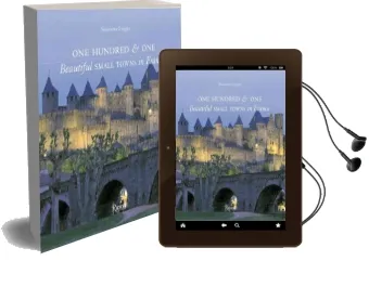 One Hundred & one Beautiful Small Towns in France Audiobook download free by Simonetta Greggio