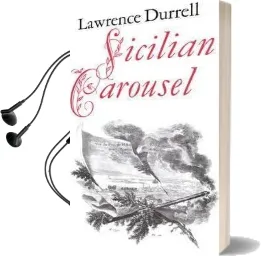 Sicilian Carousel Audiobook download free by Lawrence Durrell