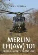 Audiobook The Merlin Eh(Aw) 101: From Design to Front Line author Rich Pittman