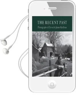 The Recent Past Audiobook download free by James Ravilious