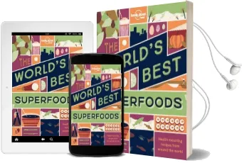 The World'S Best Superfoods Audiobook download free by Lonely Planet
