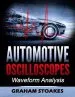 Audiobook Automotive Oscilloscopes: Waveform Analysis author Graham Stoakes