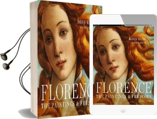 Florence: The Paintings & Frescoes, 1250-1743 Audiobook download free by Ross King