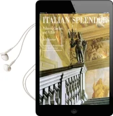 Italian Splendor: Palaces, Castles, and Villas Audiobook download free by Jack Basehart
