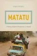Audiobook Matatu: A History of Popular Transportation in Nairobi author Kenda Mutongi