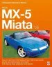 Audiobook Mazda Mx-5 Miata 1.6 Enthusiast'S Workshop Manual author Rod Grainger