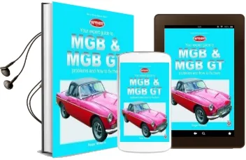 Mgb & mgb gt - Your Expert Guide to Problems & how to fix Them Audiobook download free by Roger Williams