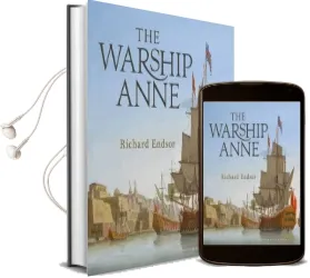 The Warship Anne: An Illustrated History Audiobook download free by Richard Endsor