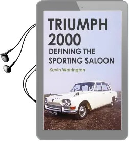 Triumph 2000: Defining the Sporting Saloon Audiobook download free by Kevin Warrington