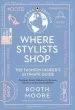 Audiobook Where Stylists* Shop: *And Designers, Bloggers, Models, Artists, Fashion Insiders, and Tastemakers author Booth Moore