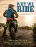 Audiobook Why we Ride: A Psychologist Explains the Motorcyclist'S Mind and the Relationship Between Rider, Bike, and Road author Mark Barnes