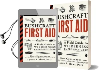 Bushcraft First aid: A Field Guide to Wilderness Emergency Care Audiobook download free by Dave Canterbury