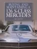Audiobook Buying and Maintaining a 126 S-Class Mercedes author Nik Greene