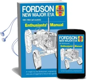 Fordson Major e1a Manual Audiobook download free by Pat Ware