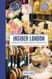 Audiobook Insider London: A Curated Guide to the Most Stylish Shops, Restaurants, and Cultural Experiences author Rachel Felder