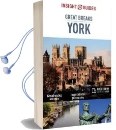 Insight Guides Great Breaks York - York Travel Guide Audiobook download free by Insight Guides