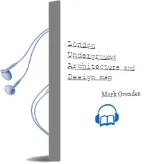 London Underground Architecture and Design map Audiobook download free by Mark Ovenden