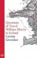 Audiobook Questions of Travel: William Morris in Iceland author Lavinia Greenlaw