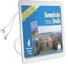 Romantische Strasse Wurzburg-Fussen 2017 Audiobook download free by Esterbauer Verlag