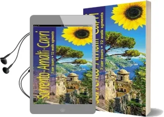 Sorrento, Amalfi and Capri: 7 car Tours, 72 Walk Segments Audiobook download free by Julian Tippett