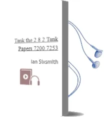 Tank the 2-8-2 Tank Papers: 7200-7253 Audiobook download free by Ian Sixsmith