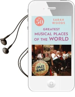 The 50 Greatest Musical Places Audiobook download free by Sarah Woods