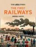 Audiobook The First Railways: Historical Atlas of Early Railways author Derek Hayes