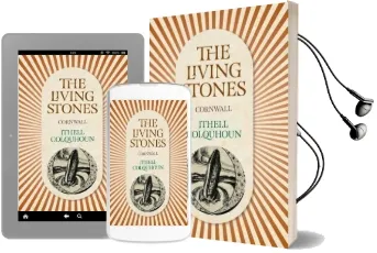 The Living Stones: Cornwall Audiobook download free by Ithell Colquhoun