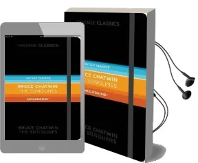 The Songlines: Moleskine Special Edition Audiobook download free by Bruce Chatwin