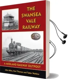 The Swansea Vale Railway Audiobook download free by John Miles