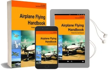 Airplane Flying Handbook (Federal Aviation Administration): Faa-H-8083-3B Audiobook download free by Federal Aviation Administration
