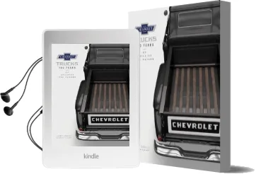 Chevrolet Trucks: 100 Years of Building the Future Audiobook download free by Larry Edsall