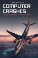 Audiobook Computer Crashes: When Airplane Systems Fail author Tom Dieusaert