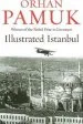 Audiobook Istanbul: Memories and the City (The Illustrated Edition) author Orhan Pamuk