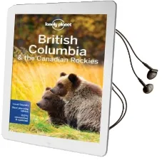 Lonely Planet British Columbia & the Canadian Rockies Audiobook download free by Lonely Planet