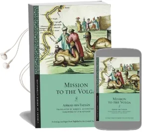 Mission to the Volga Audiobook download free by Ahmad Ibn Fadlan