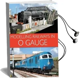 Modelling Railways in 0 Gauge Audiobook download free by John Emerson