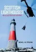 Audiobook Scottish Lighthouses: An Illustrated History author Michael A. W. Strachan